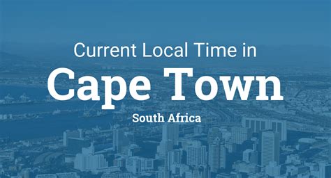 Current local time in South Africa – Cape Town. Get Cape Town's weather and area codes, time zone and DST. Explore Cape Town's sunrise and sunset, moonrise and moonset.